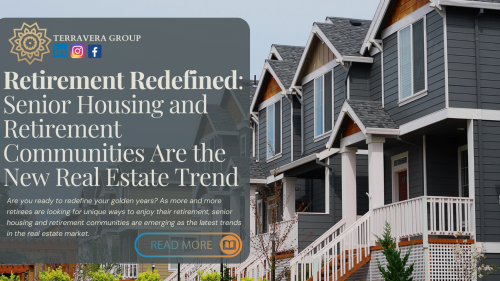 Retirement Redefined Senior Housing and Retirement Communities Are the New Real Estate Trend.png