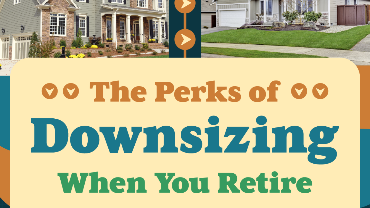 The-Perks-of-Downsizing-When-You-Retire-MEM (1).png