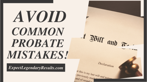 Avoid Common Probate Mistakes.png