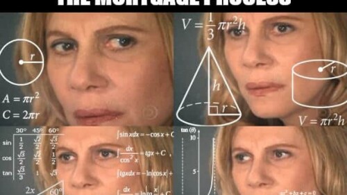 educational-meme-mortgage-process.jpg