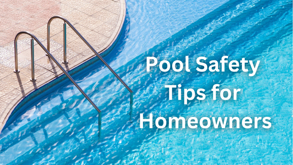 Pool Safety Tips for Homeowners (1).png