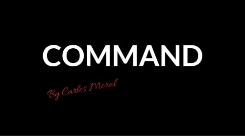 COMMAND BY CARLOS MORAL.jpeg